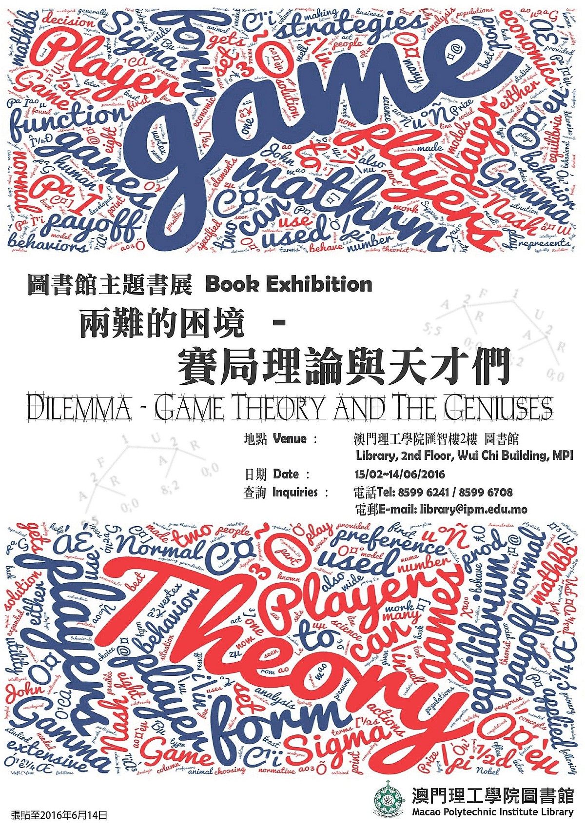 LIBRARY BOOK EXHIBITION 1 - Dilemma - Game Theory and Geniuses